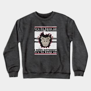 Monkey Business (version 3) Crewneck Sweatshirt